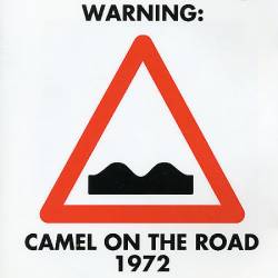 Camel : On the Road 1972